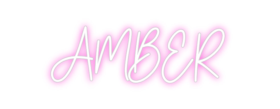 Custom Neon: AMBER