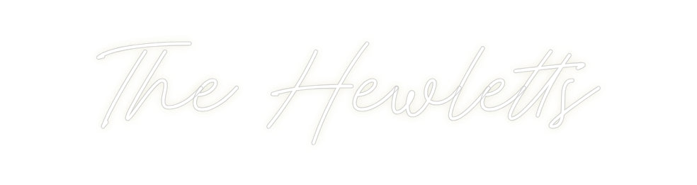 Custom Neon: The Hewletts
