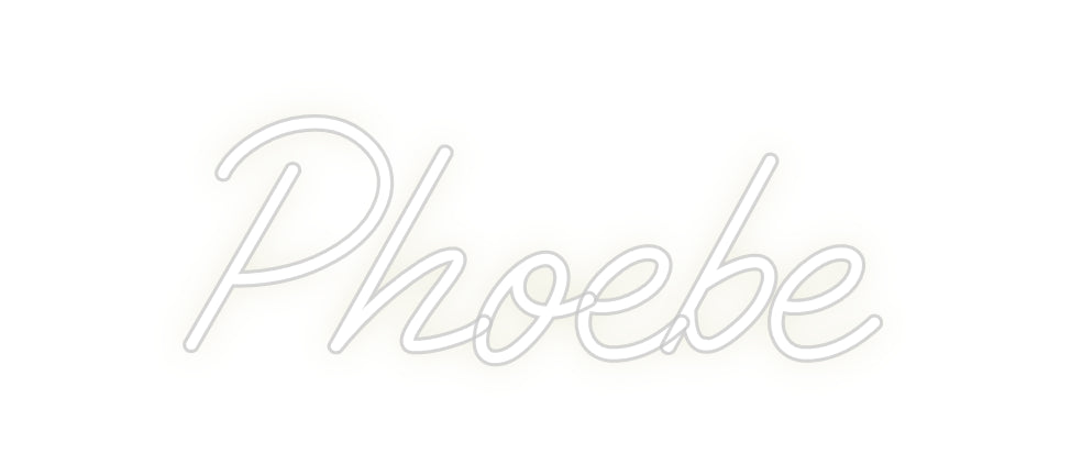 Custom Neon: Phoebe