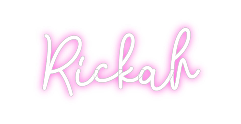 Custom Neon: Rickah