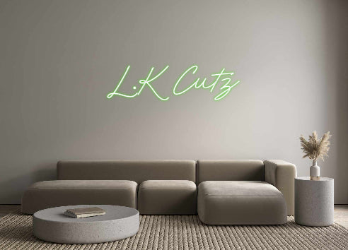 Custom Neon: L.K Cutz