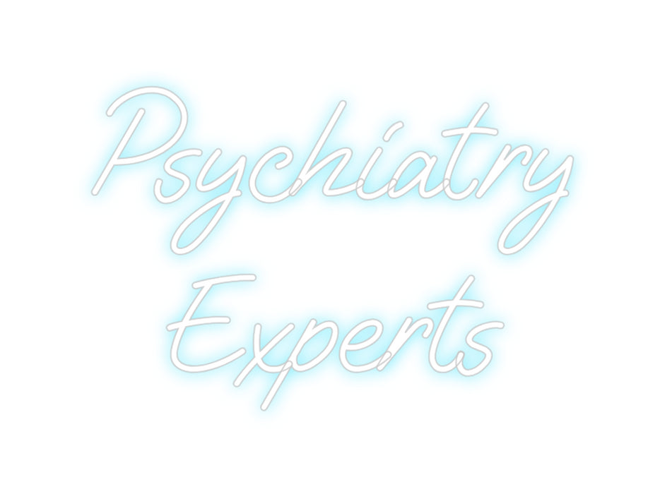 Custom Neon: Psychiatry
E...