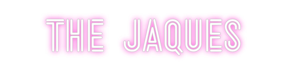 Custom Neon: The Jaques