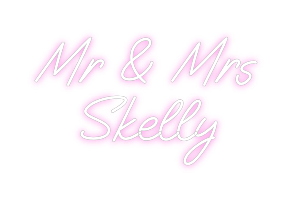 Custom Neon: Mr & Mrs 
Sk...