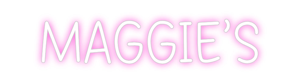 Custom Neon: MAGGIE'S