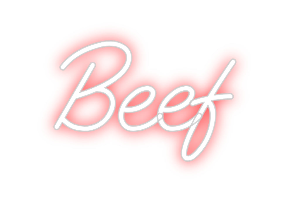 Custom Neon: Beef