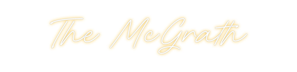 Custom Neon: The McGrath