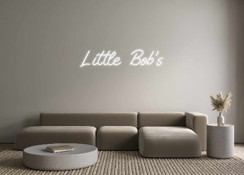 Custom Neon: Little Bob’s