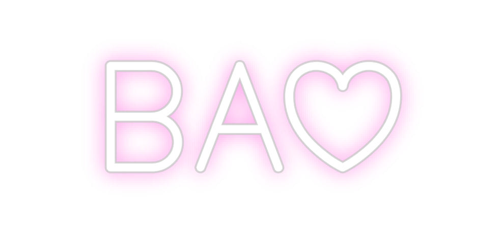 Custom Neon: BAO