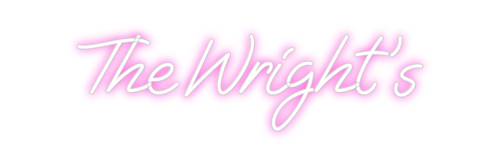 Custom Neon: The Wright's