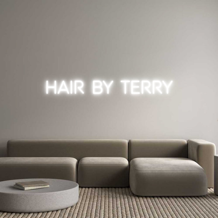 Custom Neon: HAIR BY TERRY