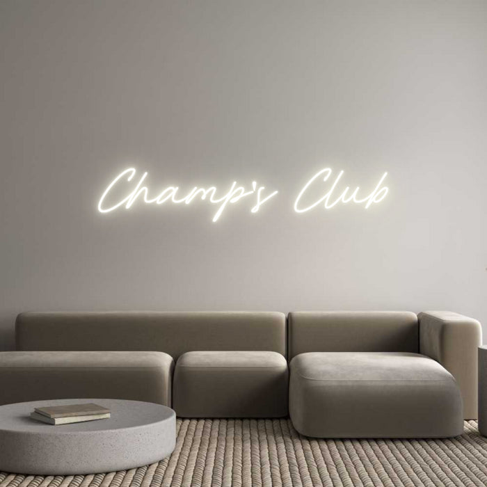 Custom Neon: Champ's Club