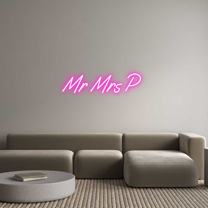 Custom Neon: Mr  Mrs P