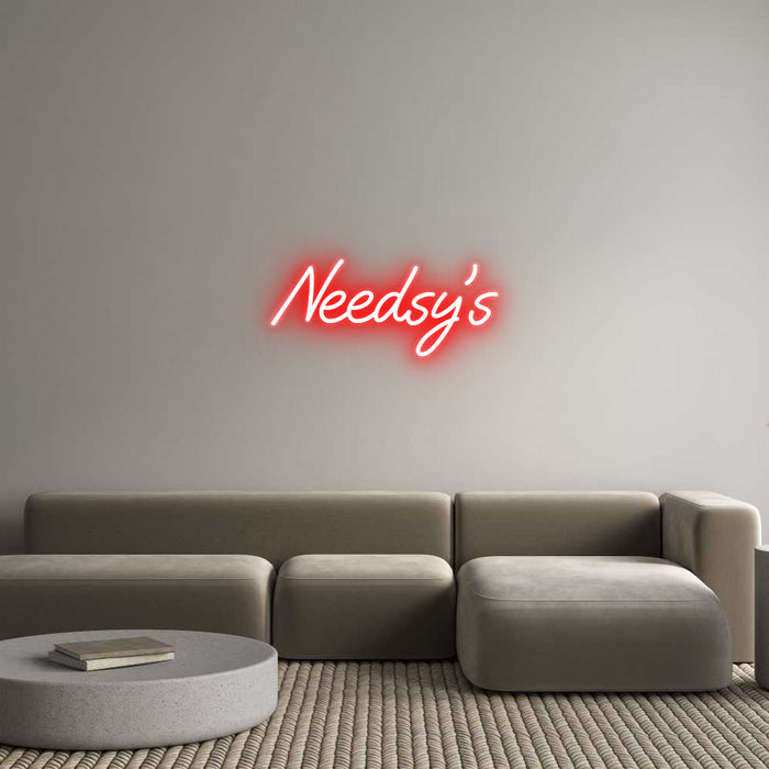 Custom Neon: Needsy's