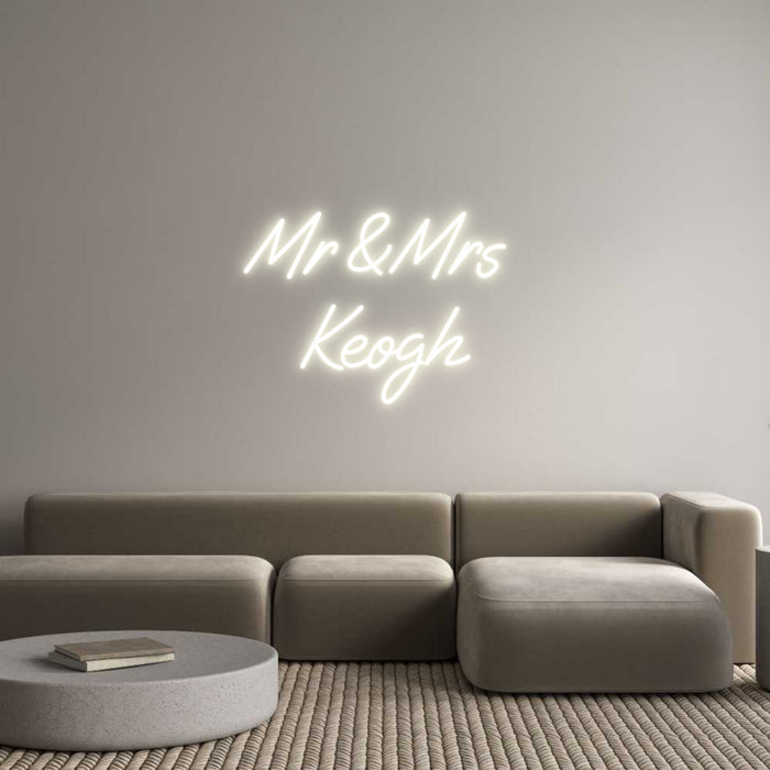 Custom Neon: Mr & Mrs
Keogh