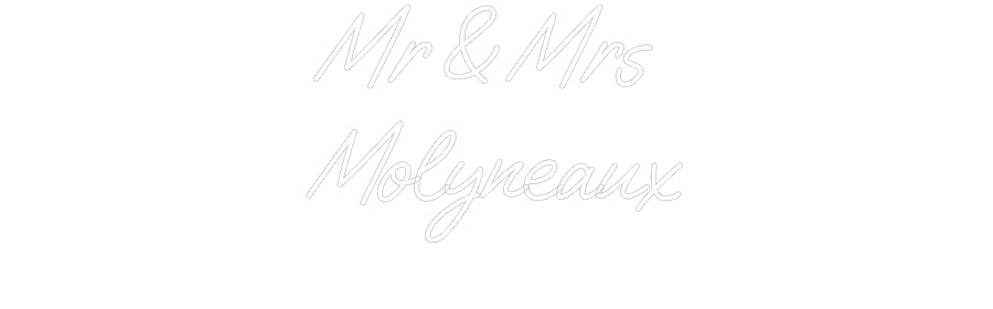 Custom Neon: Mr & Mrs
Mol...