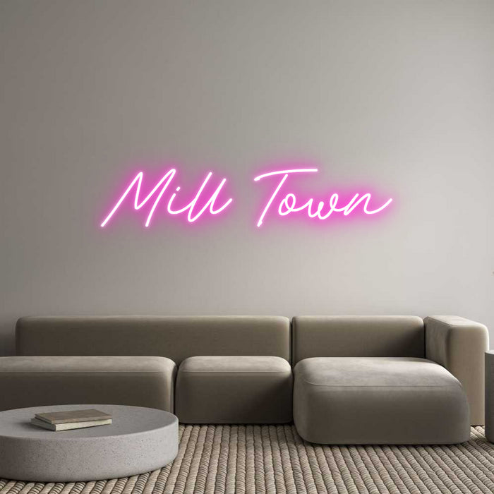 Custom Neon: Mill Town