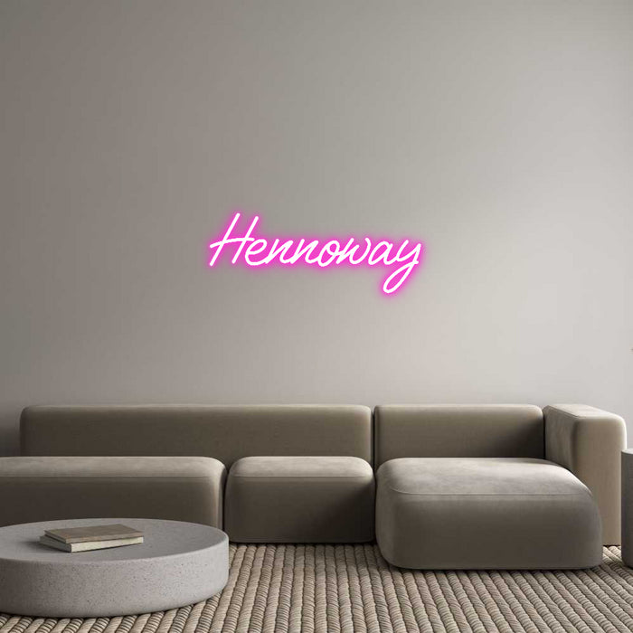 Custom Neon: Hennoway