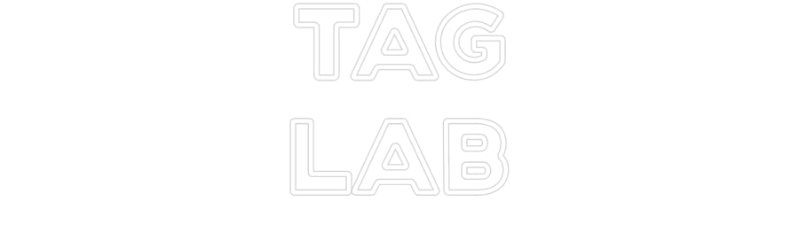 Custom Neon: TAG
LAB