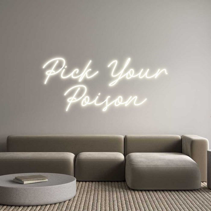 Custom Neon: Pick Your
Po...