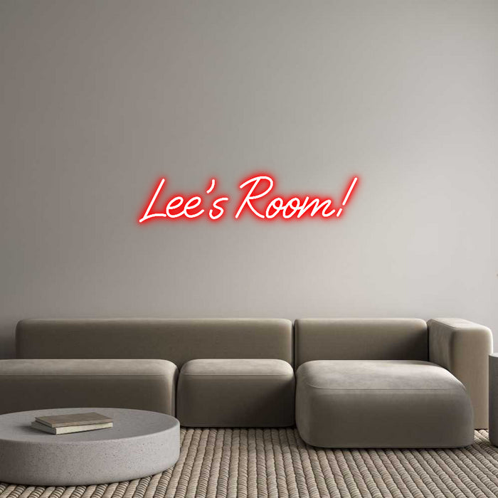 Custom Neon: Lee’s Room!