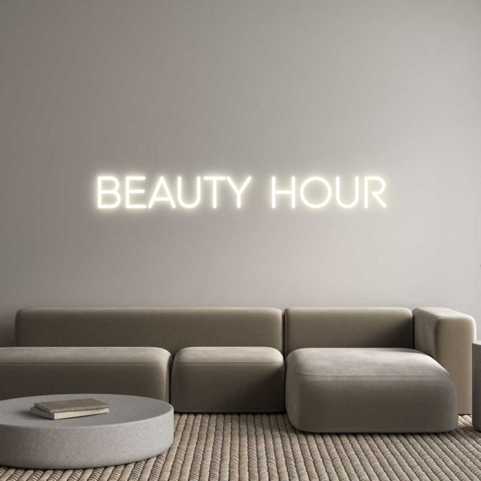 Custom Neon: Beauty Hour