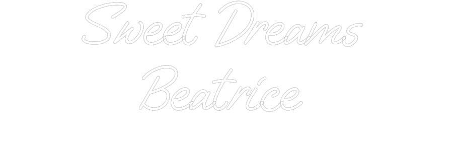 Custom Neon: Sweet Dreams ...