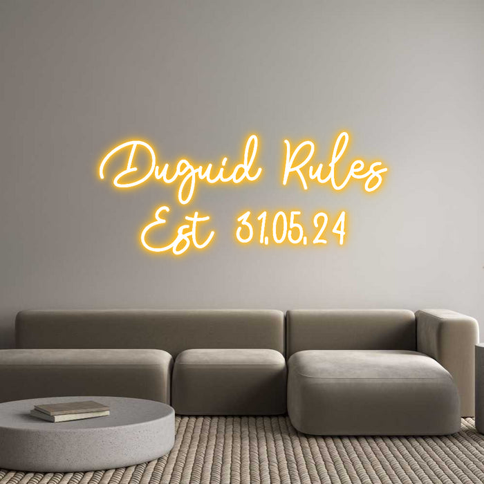 Custom Neon: Duguid Rules
...