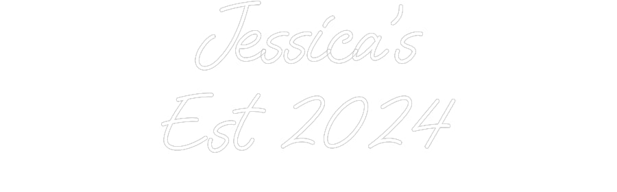 Custom Neon: Jessica’s
Es...
