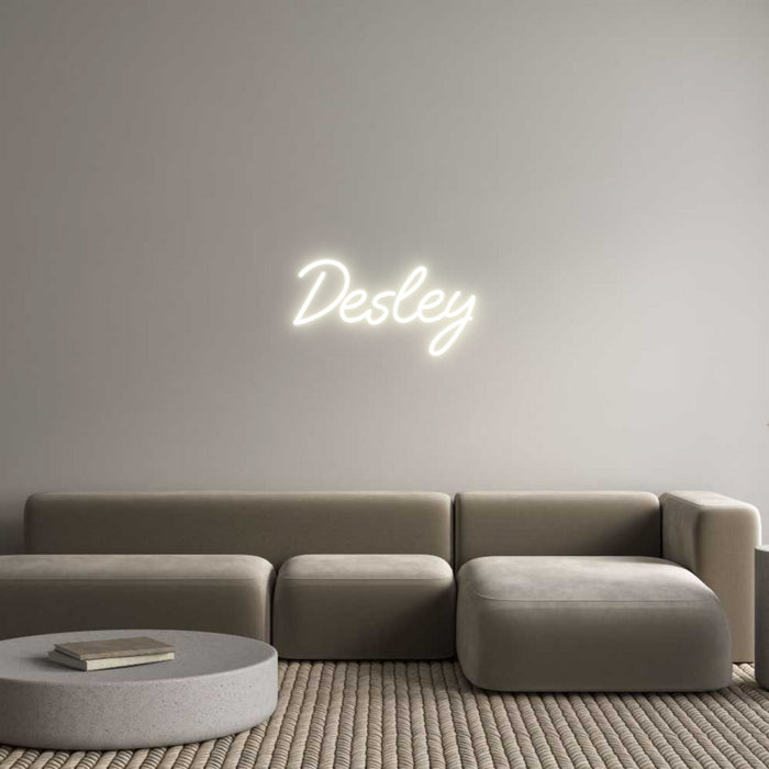 Custom Neon: Desley