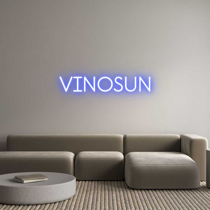 Custom Neon: VINOSUN