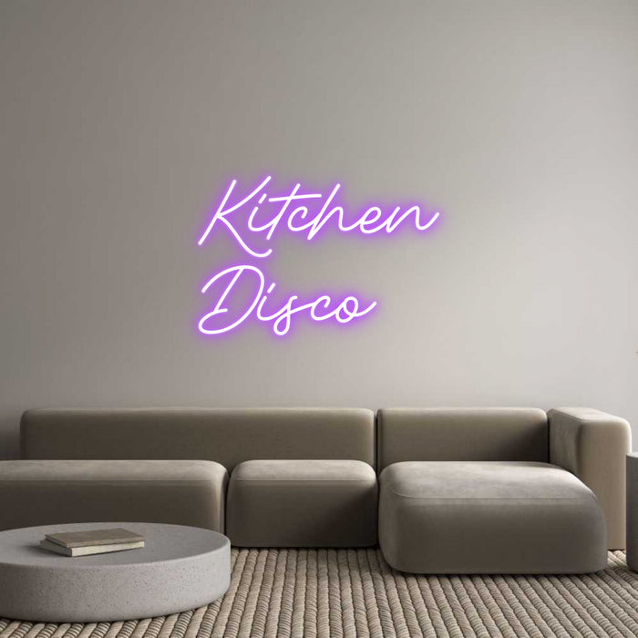 Custom Neon: Kitchen
Disco