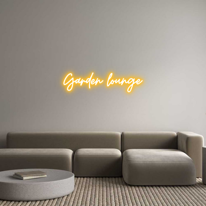 Custom Neon: Garden lounge