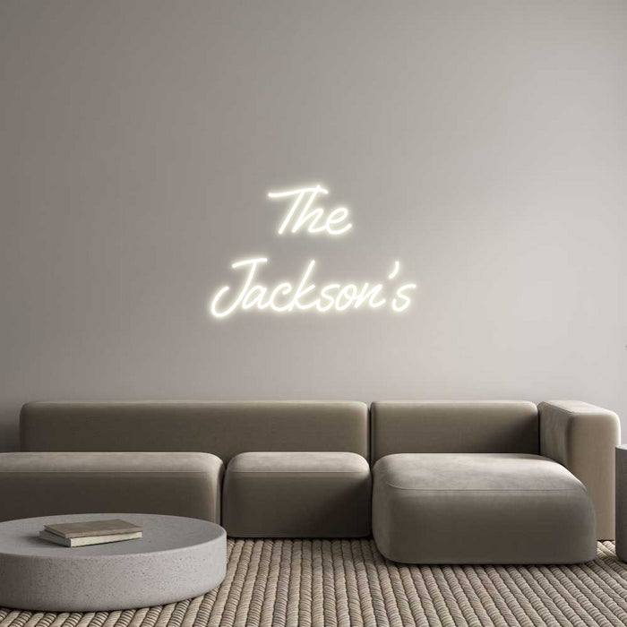 Custom Neon: The 
Jackson’s