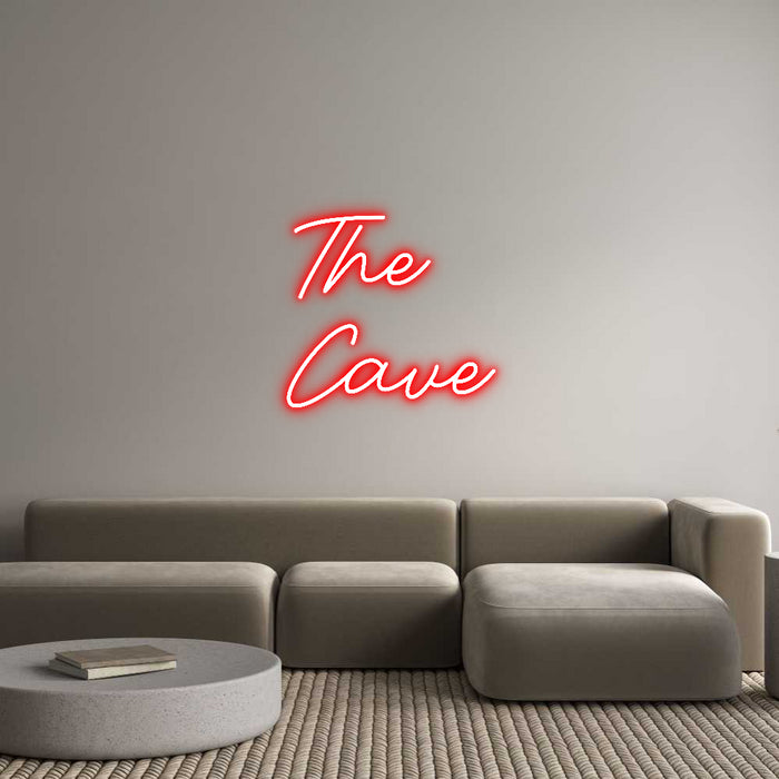 Custom Neon: The
Cave