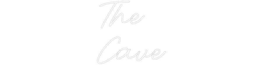 Custom Neon: The
Cave