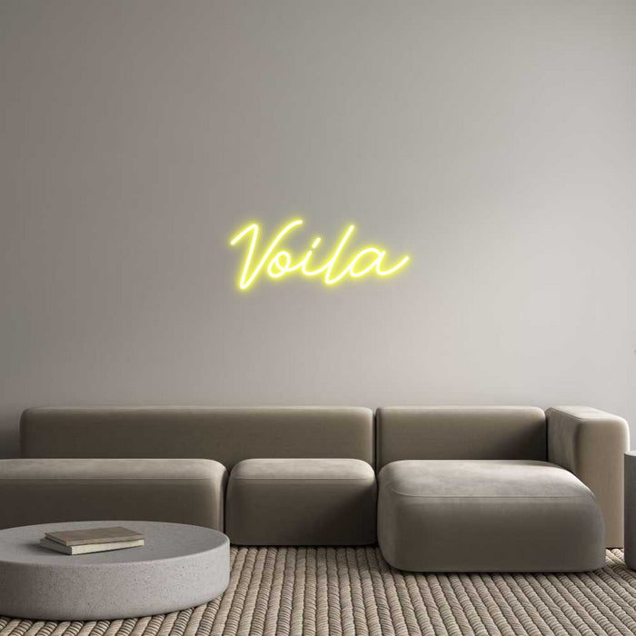 Custom Neon: Voila