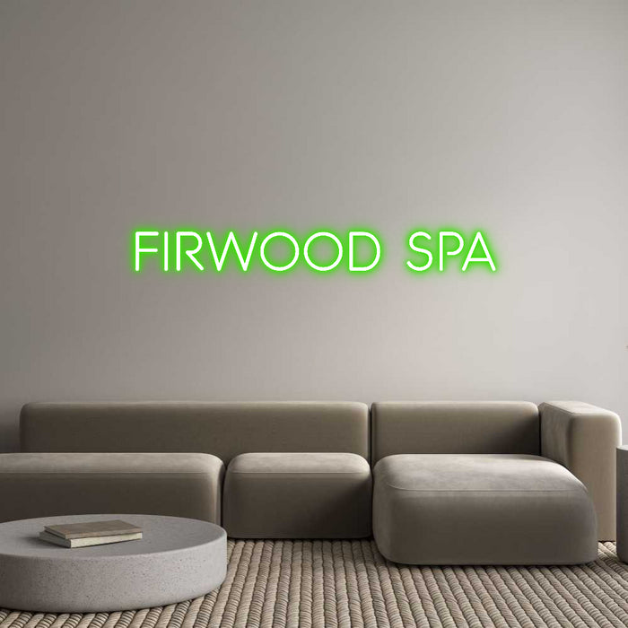 Custom Neon: Firwood Spa