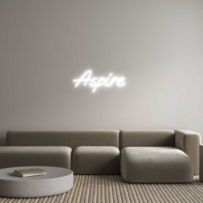 Custom Neon: Aspire