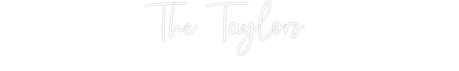 Custom Neon: The Taylors