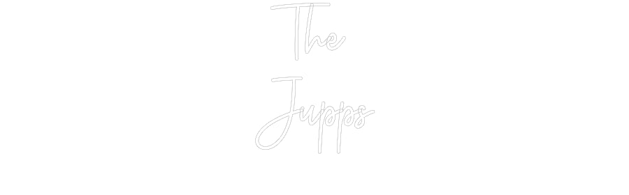 Custom Neon: The 
Jupps