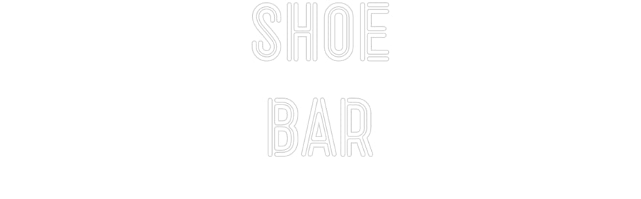 Custom Neon: Shoe
Bar