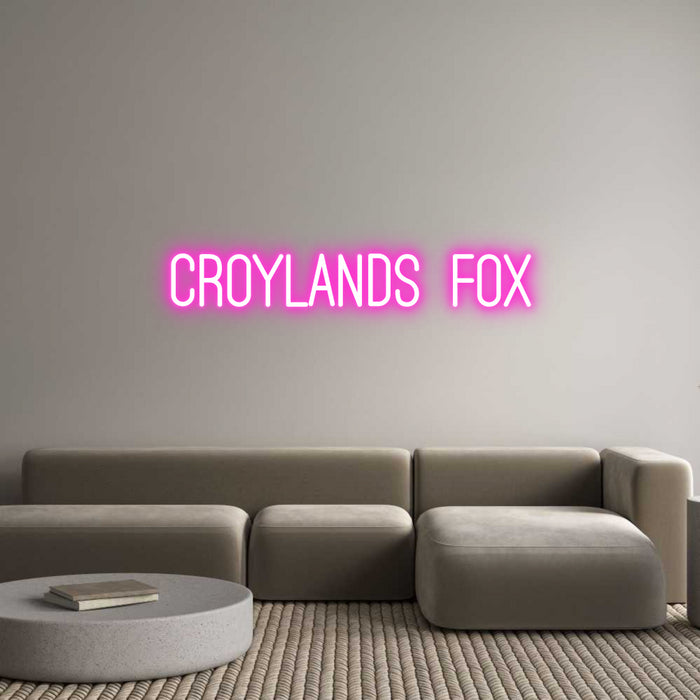 Custom Neon: Croylands Fox