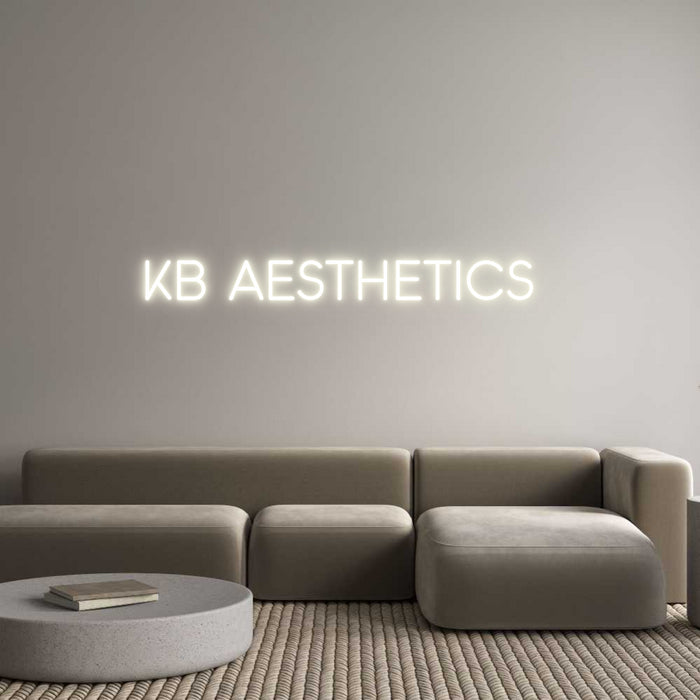 Custom Neon: KB Aesthetics