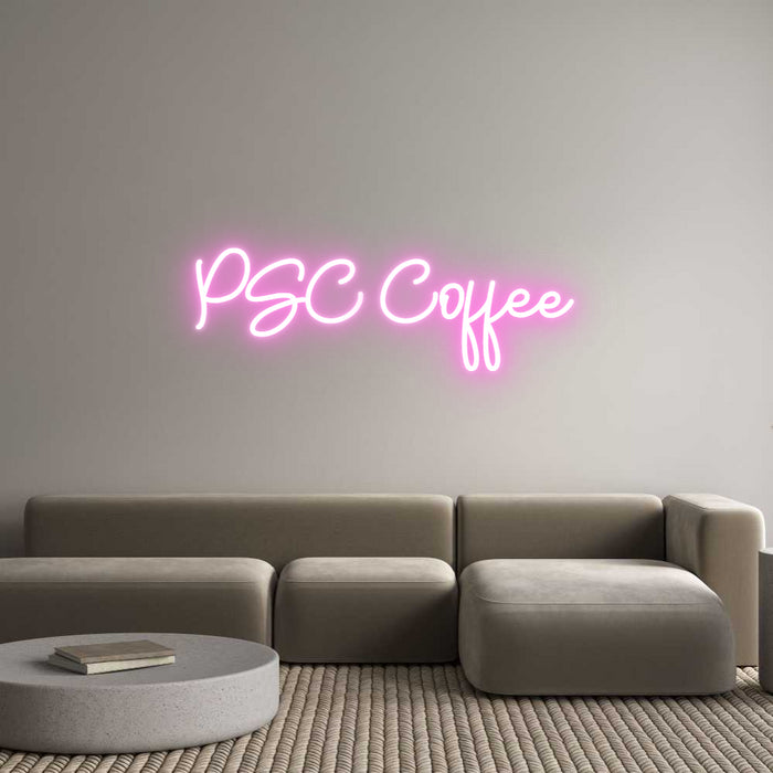 Custom Neon: PSC Coffee