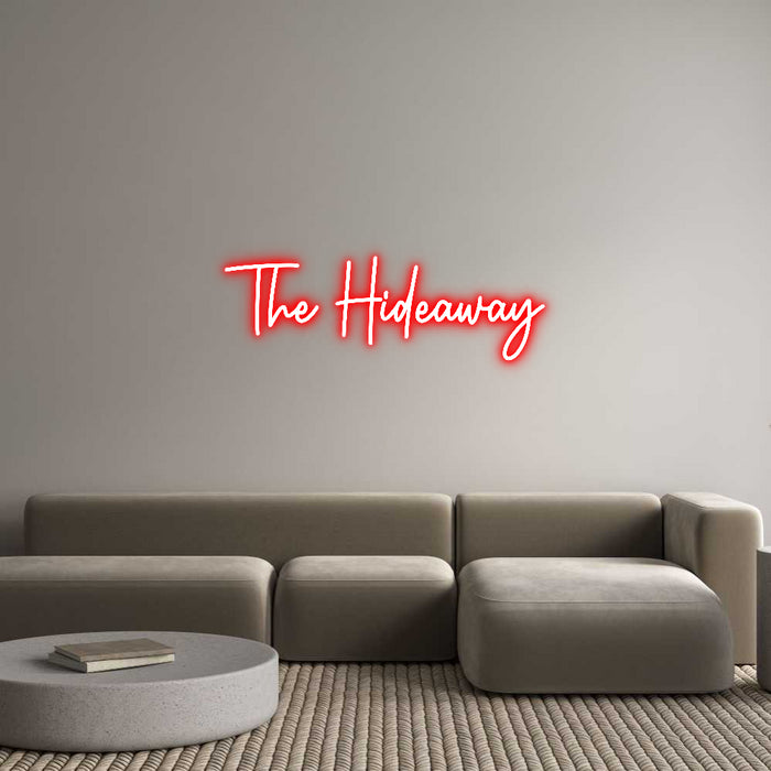 Custom Neon: The Hideaway