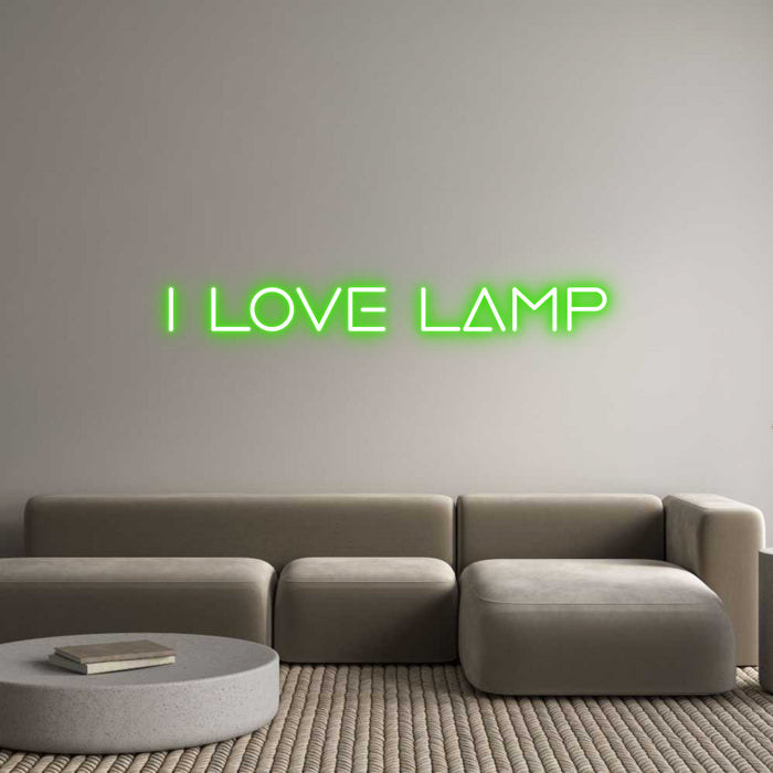 Custom Neon: I love lamp