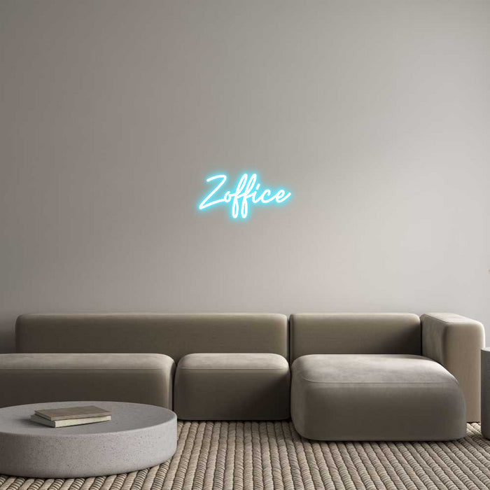 Custom Neon: Zoffice