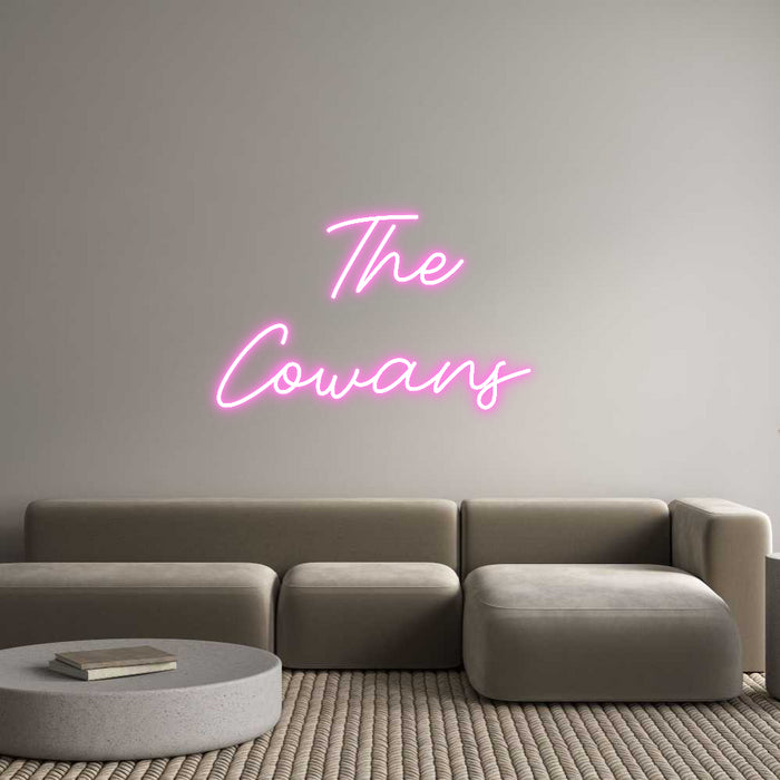 Custom Neon: The
 Cowans