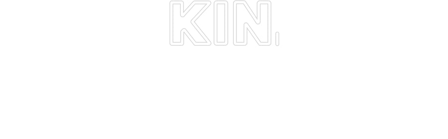 Custom Neon: Kin.